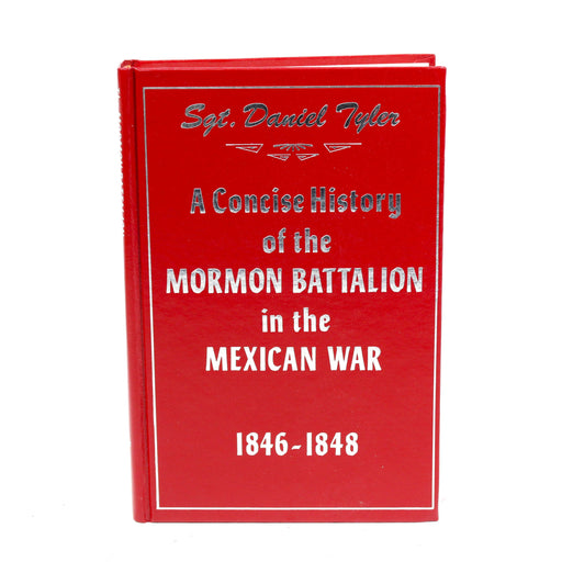 A Concise History of the Mormon Battalion in the Mexican War by Daniel Tyler Hardcover Book (1980)-Books-SpenCertified-vintage-refurbished-electronics