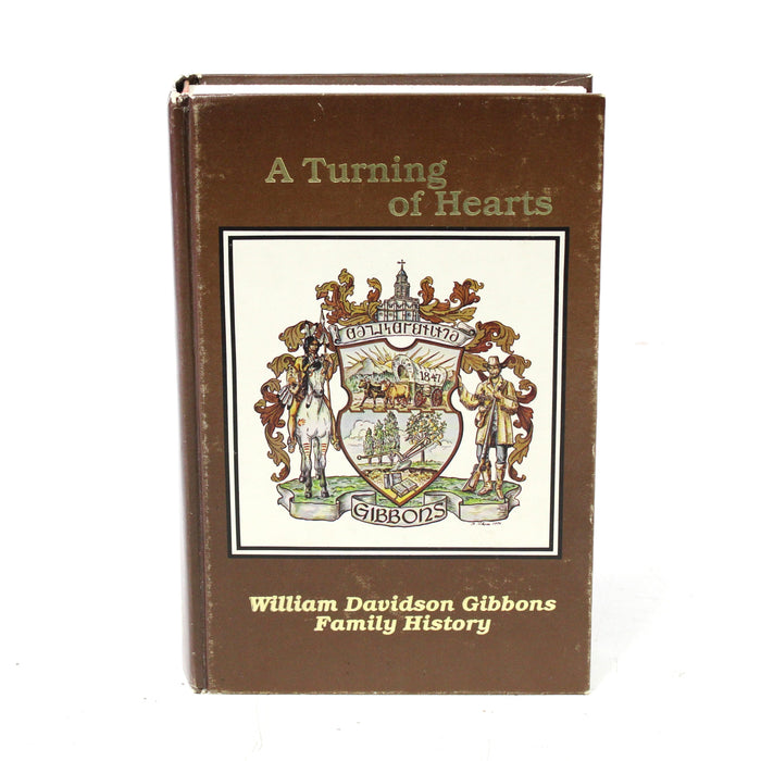 A Turning of Hearts: William Davidson Gibbons Family History Hardback Book (1981)-Books-SpenCertified-vintage-refurbished-electronics