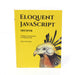 Eloquent Javascript (3rd Ed) by Marijn Haverbeke Paperback Book (2019)-Books-SpenCertified-vintage-refurbished-electronics