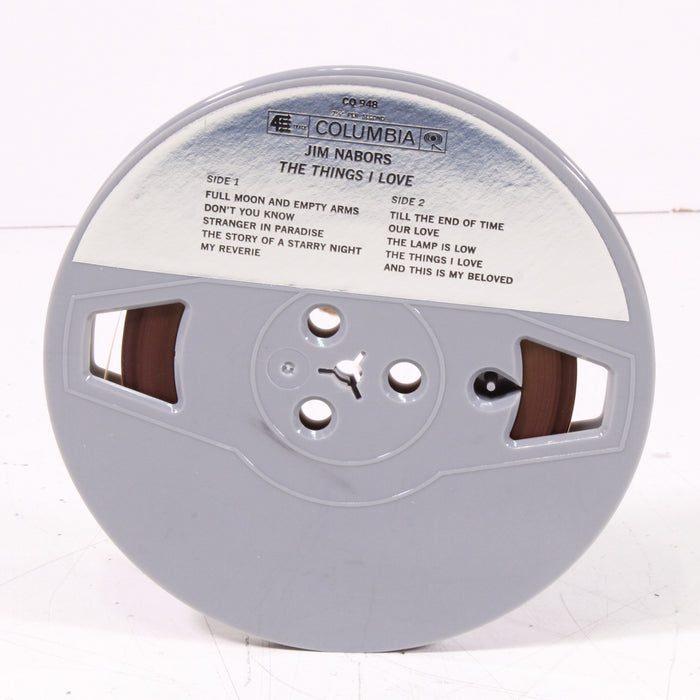 Jim Nabors – The Things I Love Reel to Reel Tape 7" 1/4" 7½ IPS Columbia Stereo Tape-Reel-to-Reel Tape-SpenCertified-vintage-refurbished-electronics