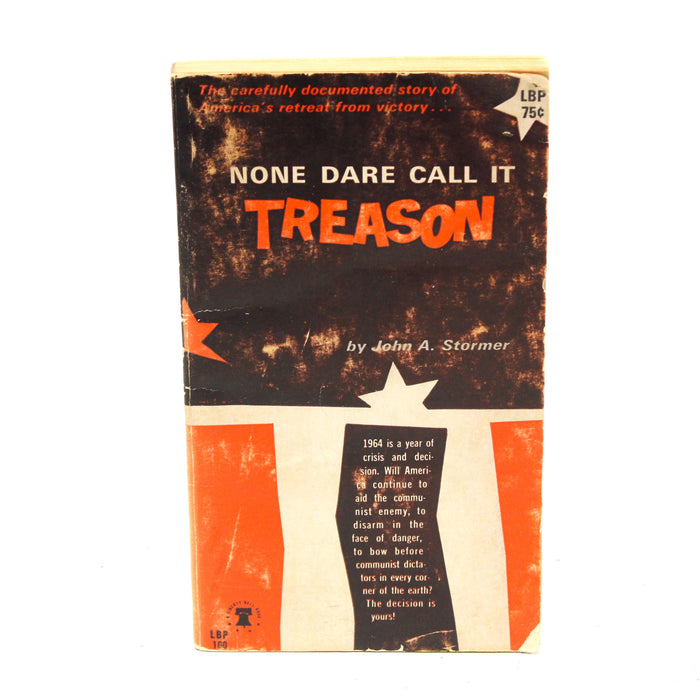 None Dare Call It Treason By: John A. Stormer Paperback Book (1964)-Books-SpenCertified-vintage-refurbished-electronics