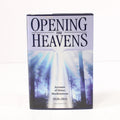 Opening the Heavens: Accounts of Divine Manifestation by John Welch Hardcover Book (2005)