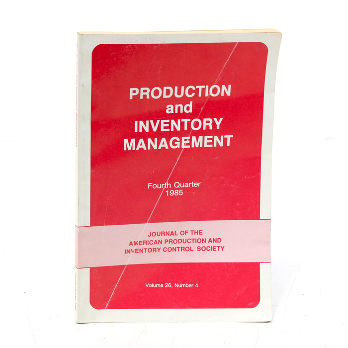 Production and Inventory Management: 4th Quarter (Vol. 26, No. 4) Paperback Book (1985)-Books-SpenCertified-vintage-refurbished-electronics