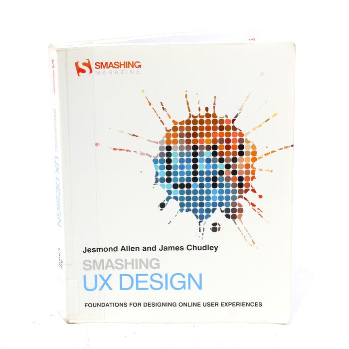 Smashing UX Design by James Chudley and Jesmond Allen Paperback Book (2012)-Books-SpenCertified-vintage-refurbished-electronics