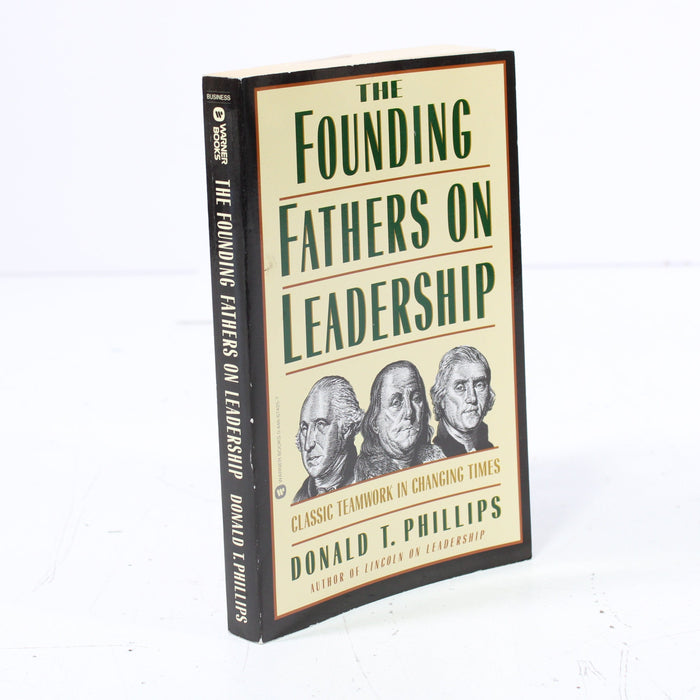 The Founding Fathers on Leadership by Donald T. Phillips Paperback Book (1998)-Books-SpenCertified-vintage-refurbished-electronics