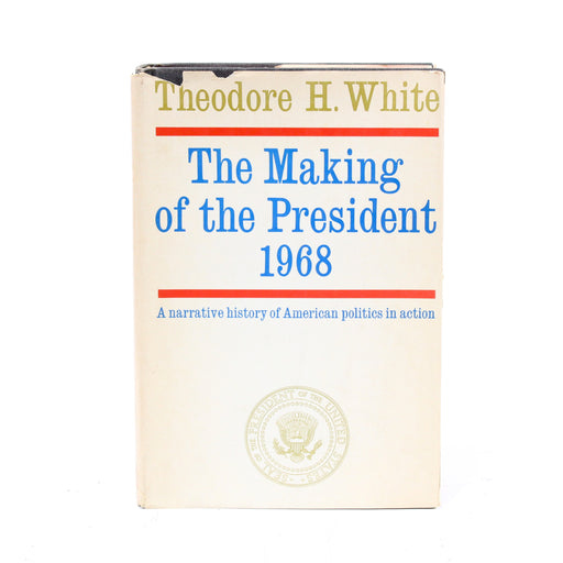 The Making of the President 1968 by Theodore H. White Hardcover Book (1969)-Books-SpenCertified-vintage-refurbished-electronics