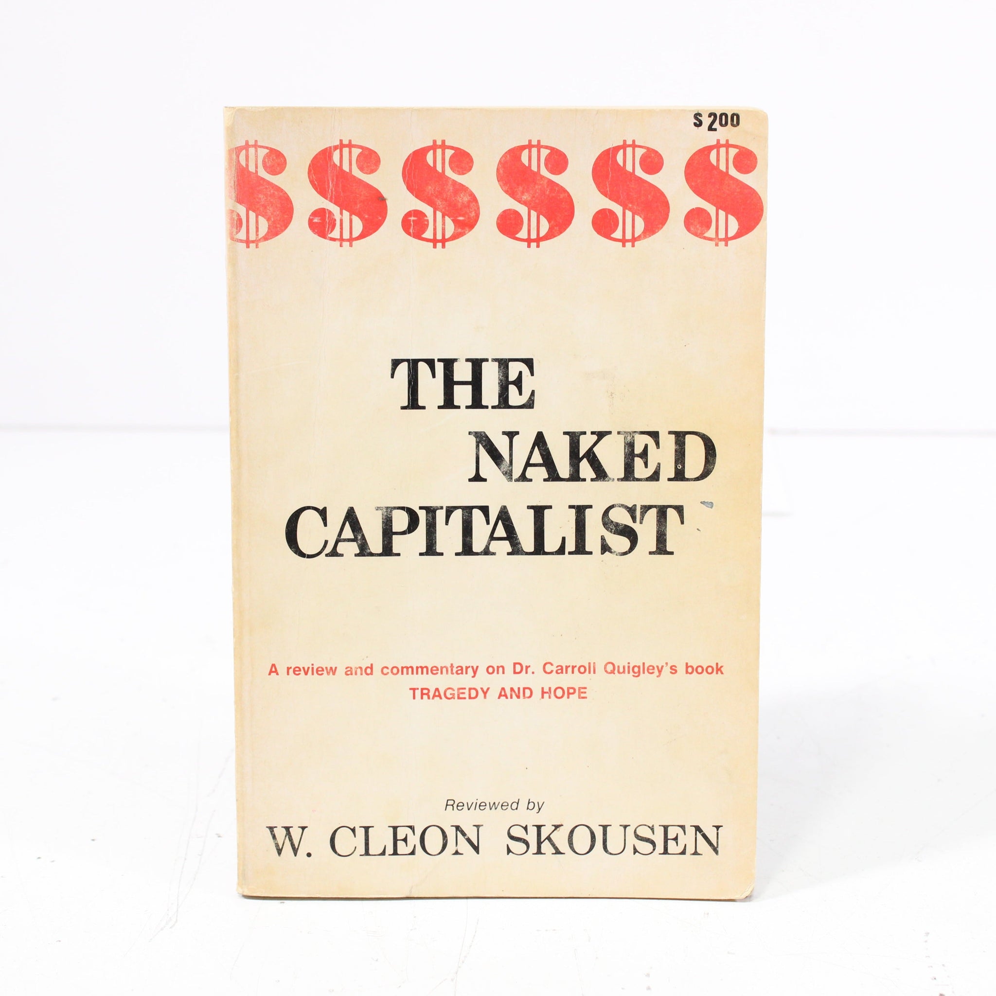 The Naked Capitalist by W. Cleon Skousenn Paperback Book (1970)