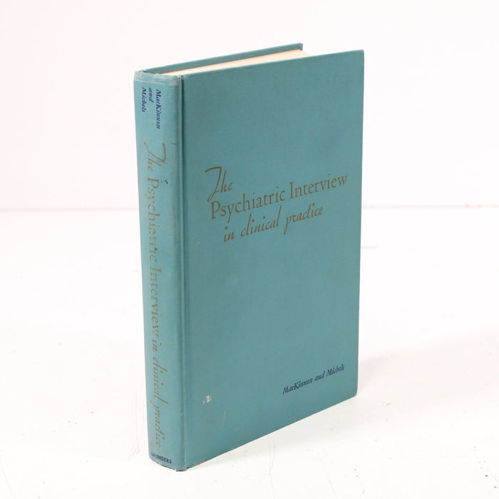 The Psychiatric Interview in Clinical Practice by Buckley, MacKinnon, and Michels Hardcover Book (1971)-Books-SpenCertified-vintage-refurbished-electronics